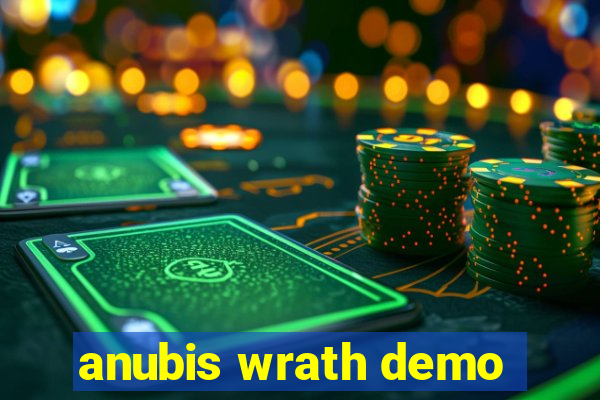 anubis wrath demo